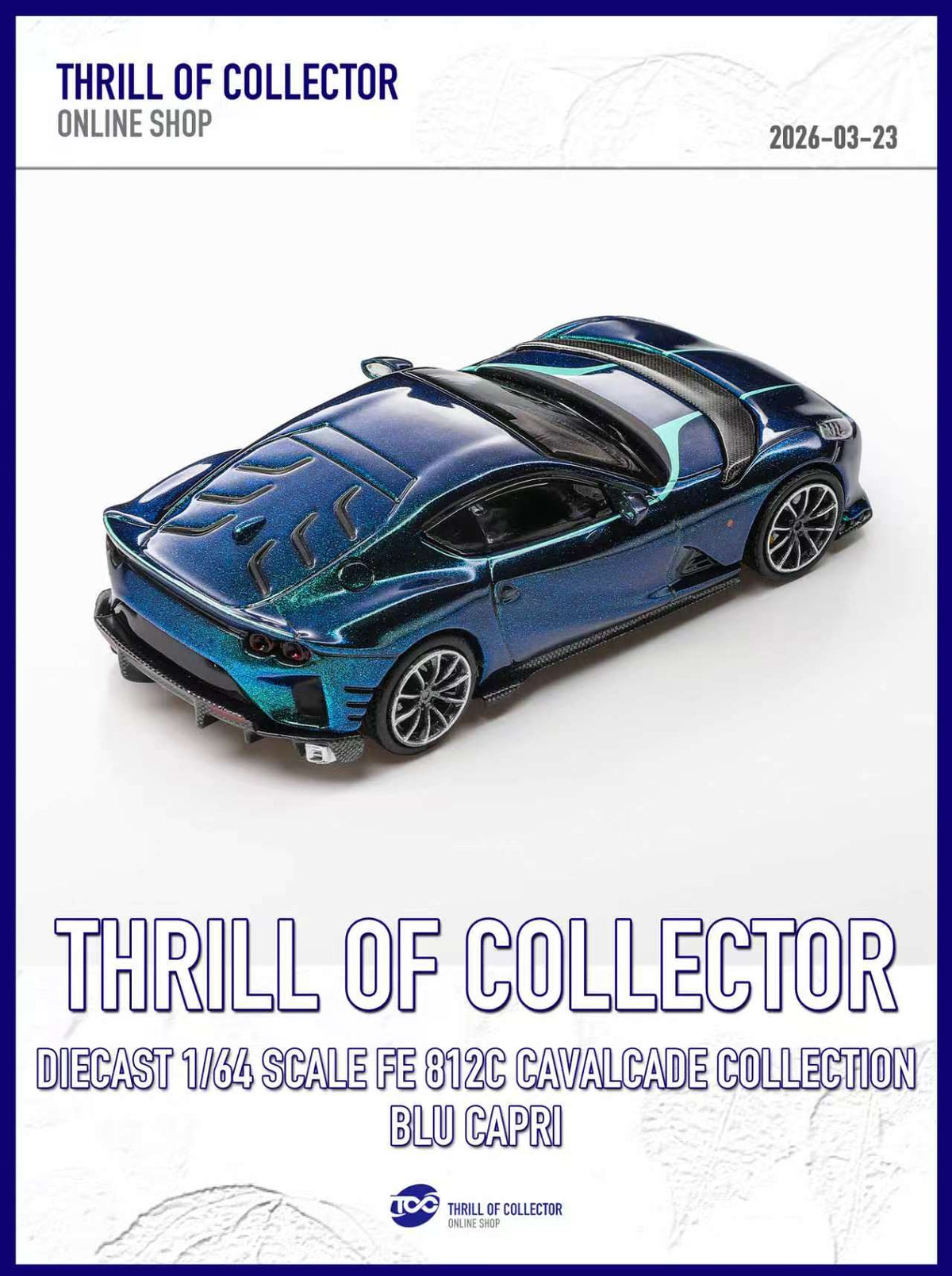 TOC 1:64 Ferrari 812C 3.0 CAVALCADE COLLECTION (4 Colours)