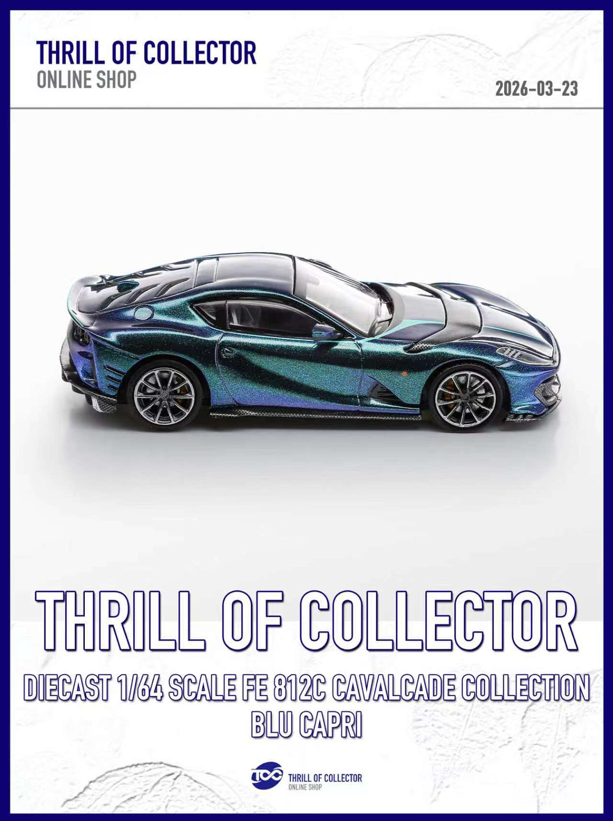 TOC 1:64 Ferrari 812C 3.0 CAVALCADE COLLECTION (4 Colours)