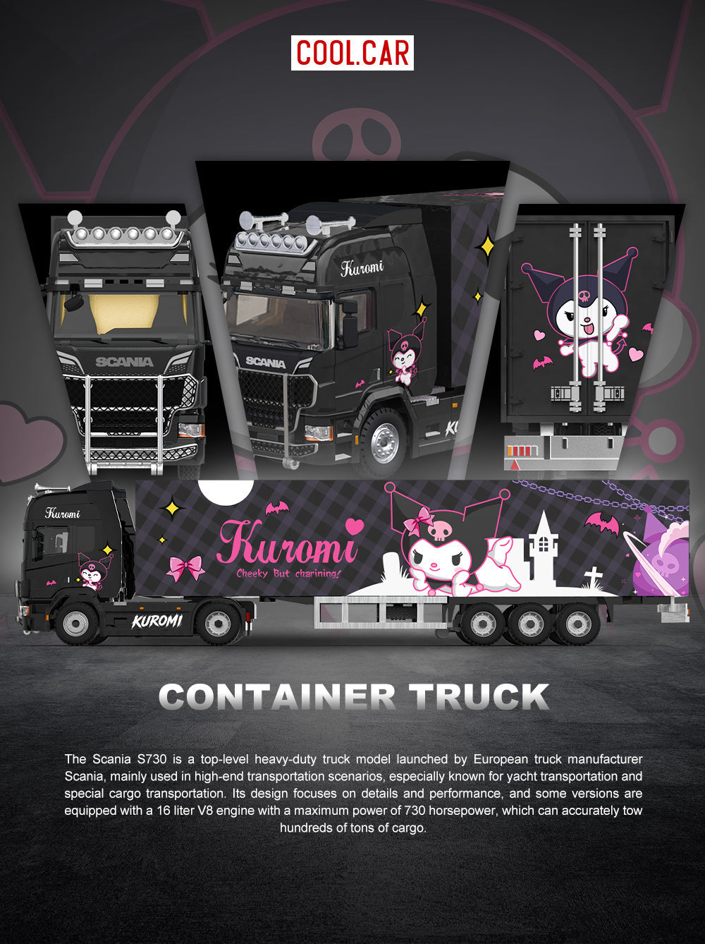 [Preorder] Cool Car 1:64 Scania Container Truck Kuromi Livery CC644032