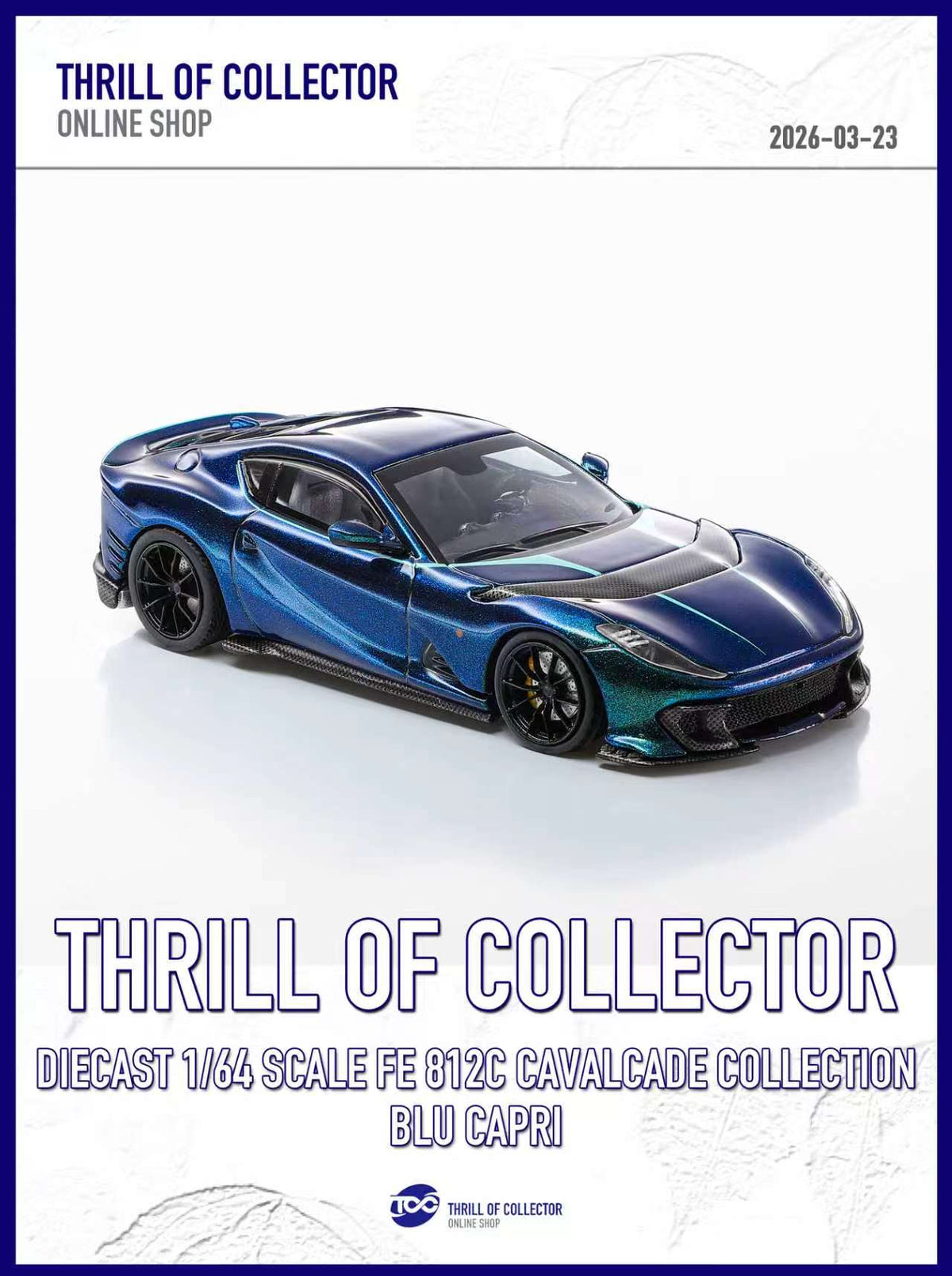 TOC 1:64 Ferrari 812C 3.0 CAVALCADE COLLECTION (4 Colours)