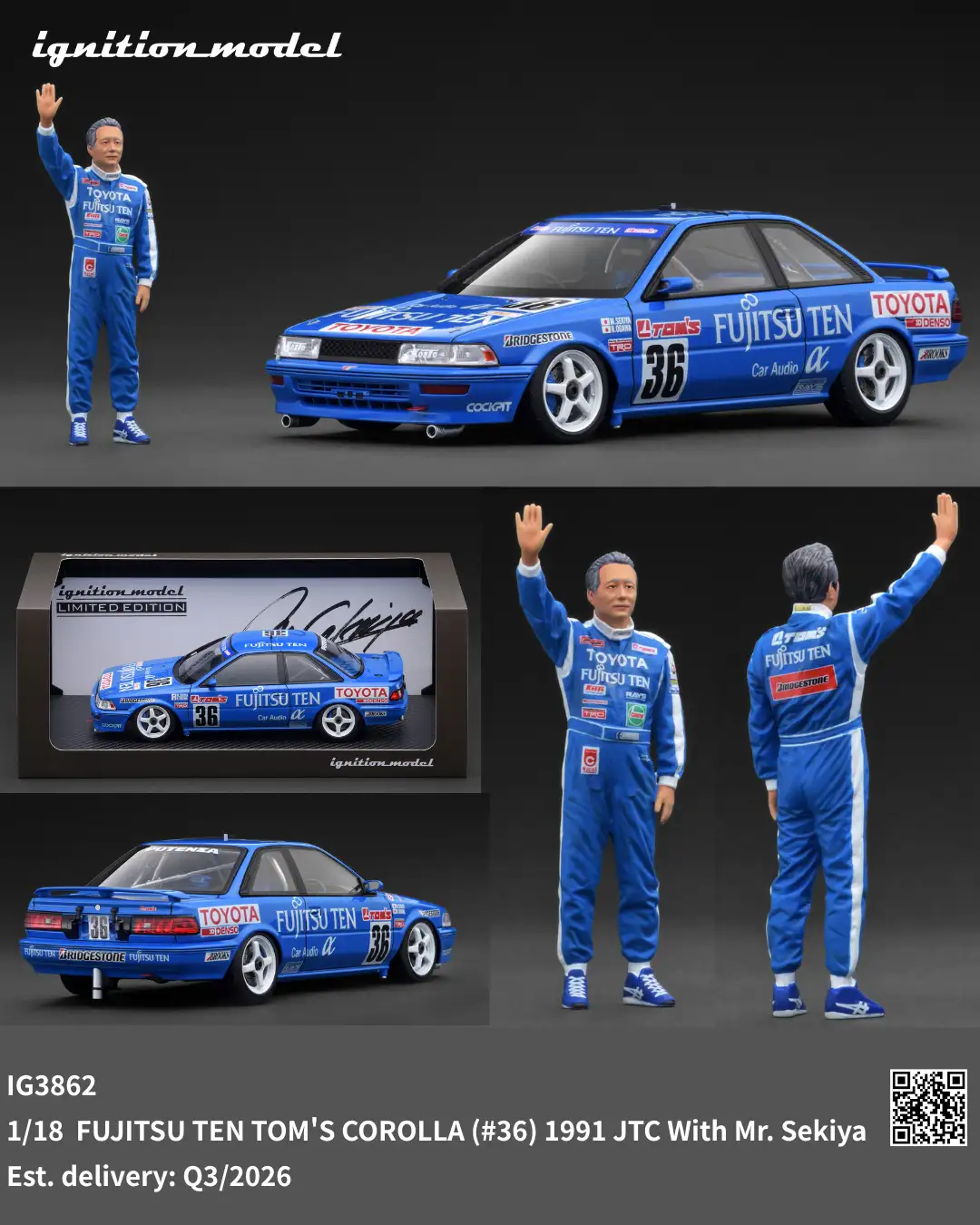 Ignition Model 1:18 FUJITSU TEN TOM'S COROLLA (#36) 1991 JTC With Mr. Sekiya IG3862